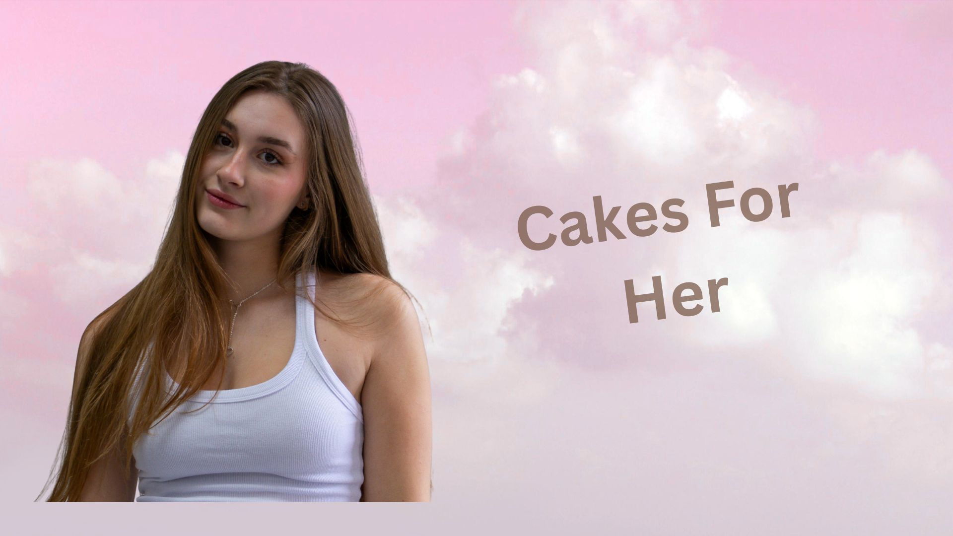 Cakes for Her